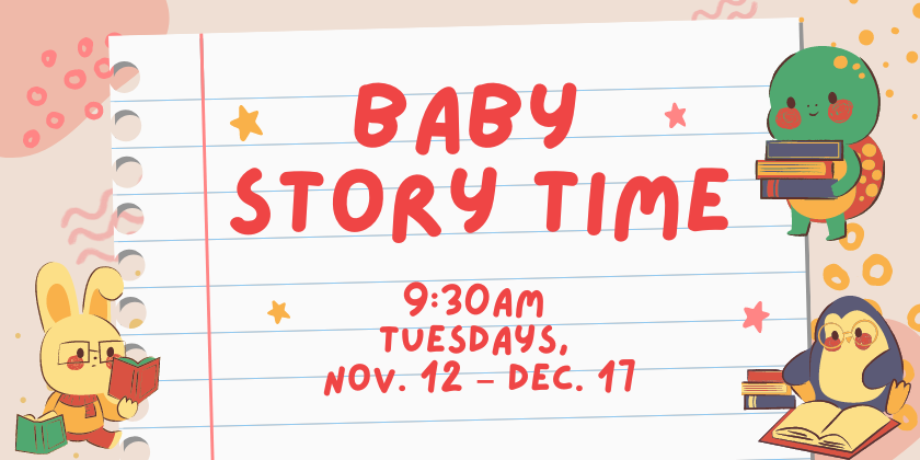 Baby Story Time Late 2024